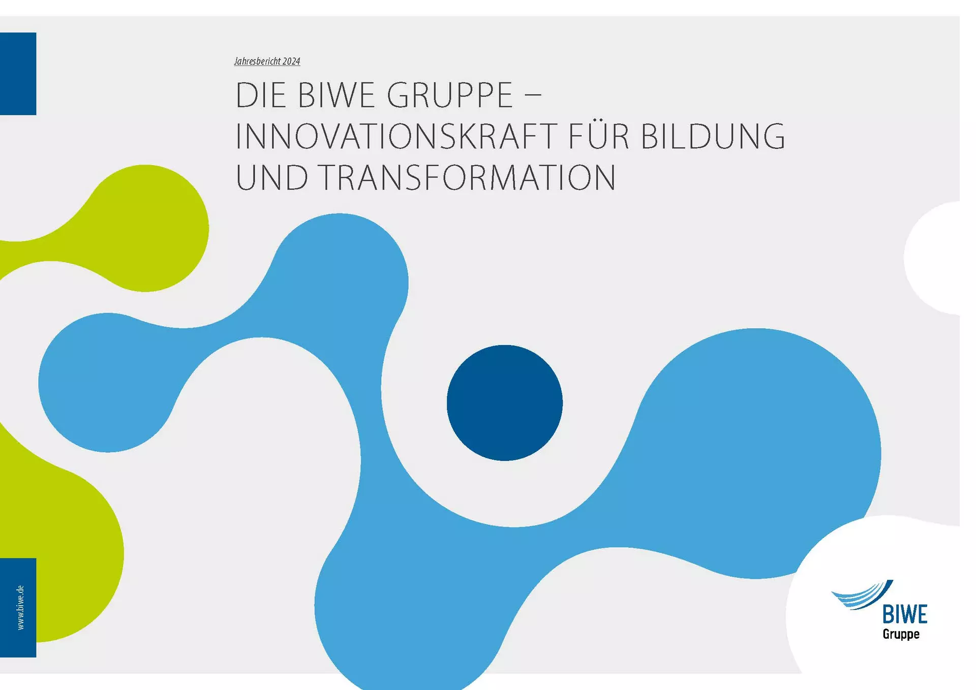 Jahresbericht 2024 der BIWE Gruppe